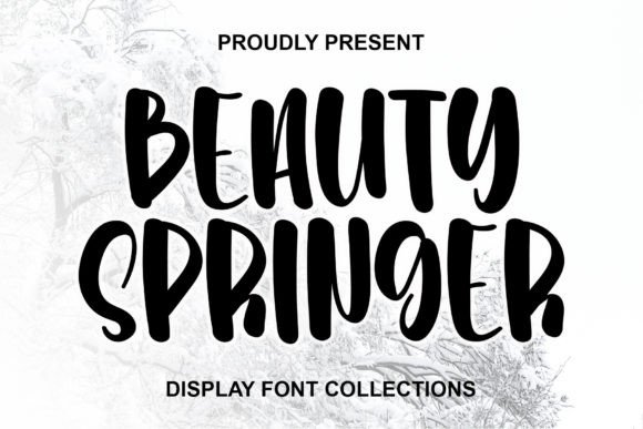 Beauty Springer: A Cheerful Display Font for Campaigns