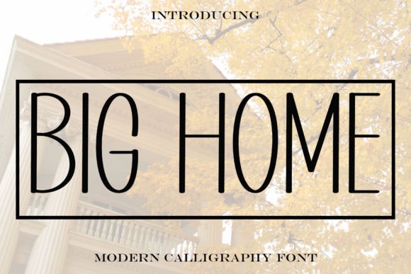 Big Home Handwritten Font for Crafters & Sellers