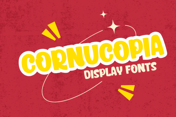 Cornucopia: A Friendly Display Font for Scroll-Stopping Campaigns