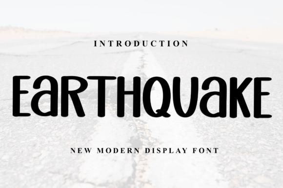 Earthquake Font: A Fresh, Friendly Display Typeface for Small Brands