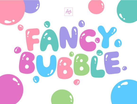 Fancy Bubble: A Joyful Display Typeface for Whimsical Projects