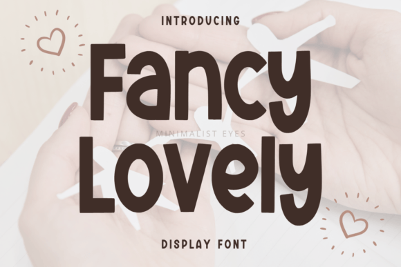 Fancy Lovely: A Playful Display Font for Digital Brand Moments