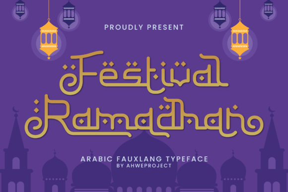 Festival Ramadhan: A Display Font That Elevates Ramadan Branding