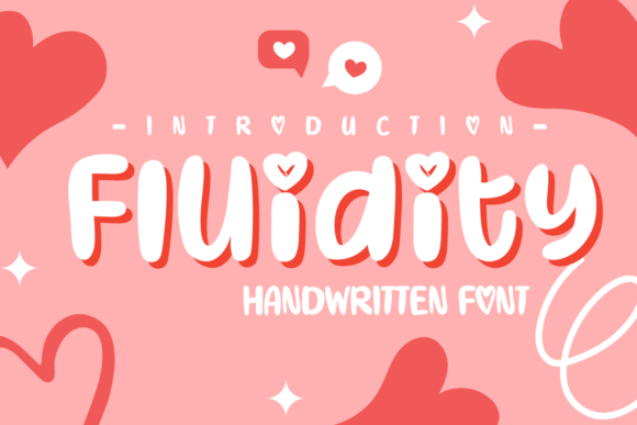 Fluidity: A Friendly Display Font for Warm, Human Branding