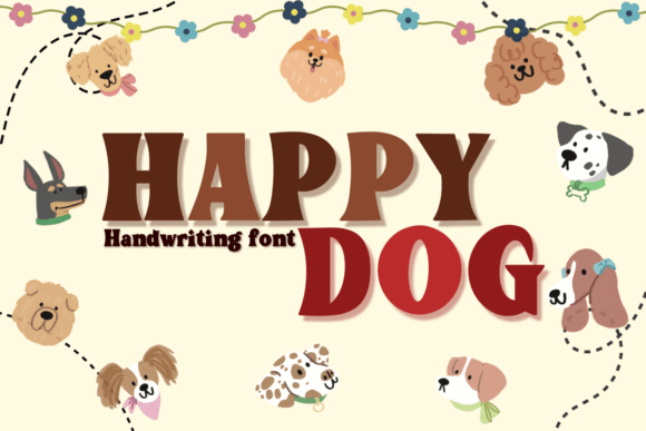 Happy Dog Font: A Playful Display Typeface for Handmade Labels & Cards