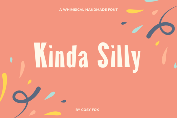 Kinda Silly: A Playful Display Font That Delights in Digital Spaces