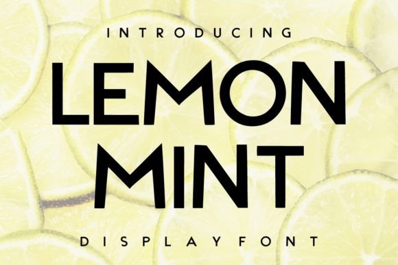 Lemon Mint Font: A Friendly, Polished Touch for Your Brand