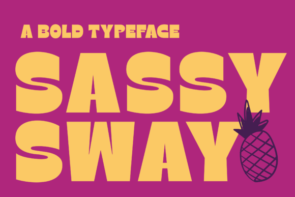 Sassy Sway Typeface Makes Headlines Unmissable